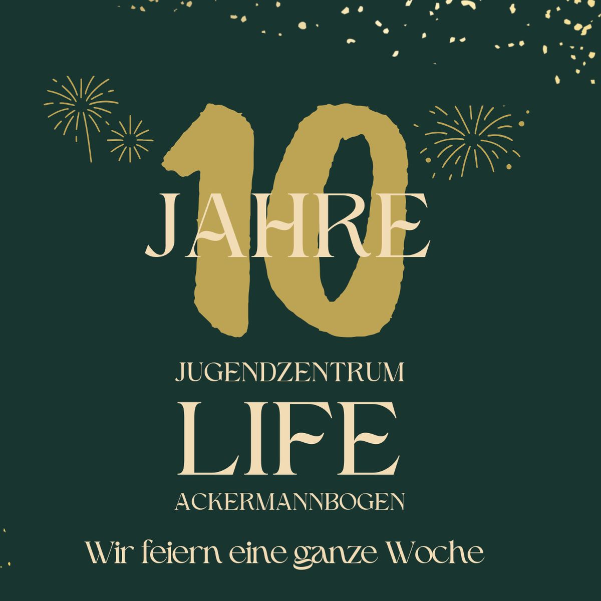 Jubiläum LIFE