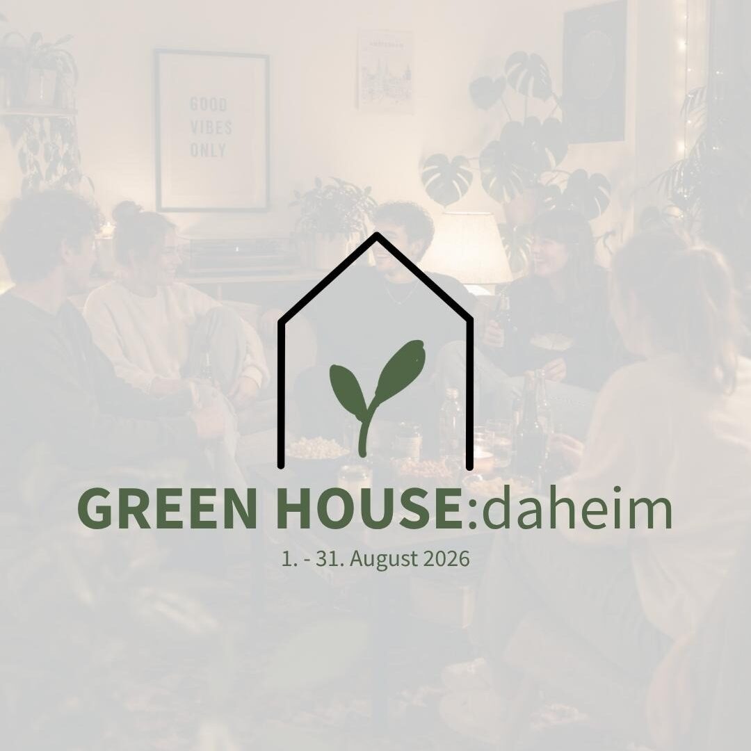GREENHOUSE:daheim